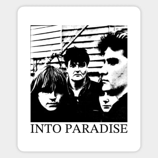 Into Paradise -------------- Magnet